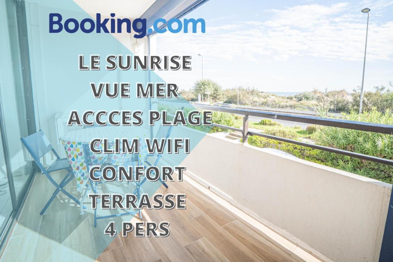 Le Sunrise Vue Mer Acces Plage- Spacieux-2 Terrasses-Wifi - Confort -Top Pros Servicesconciergerielagrandemotte La Grande-Motte Kültér fotó